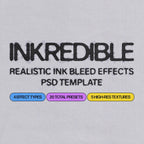 INKREDIBLE® - Ink Bleed Effects Photoshop Template - foxrockettstudio
