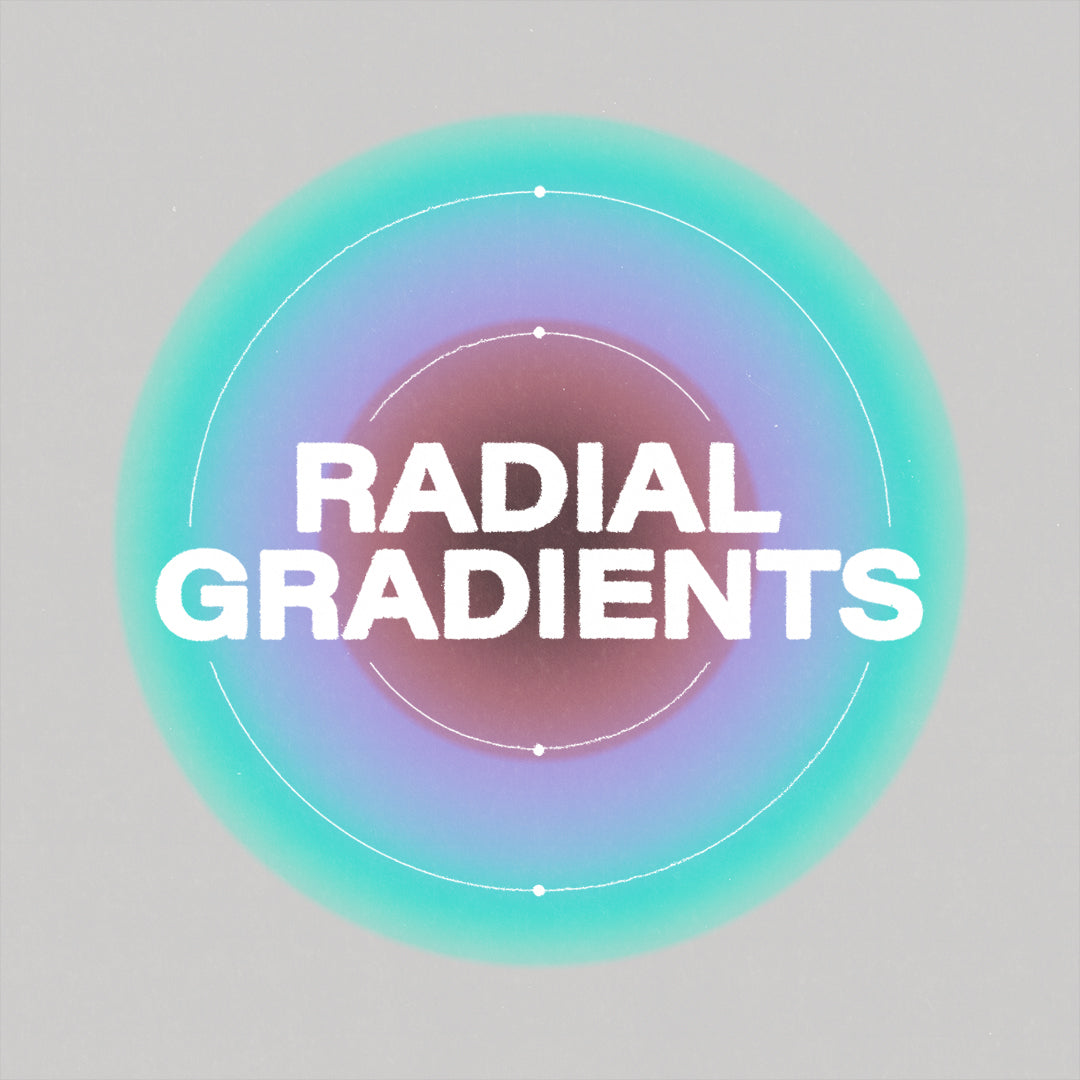 Radial Gradients